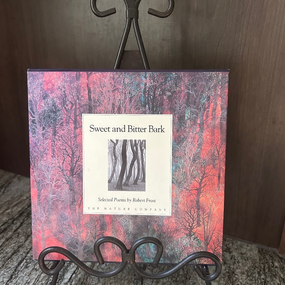 Sweet and Bitter Bark Hardcover RARE Book of Selected Poems Robert Frost